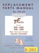 Kearney & Trecker-Milwaukee-Kearney & Trecker TF, 210-220 & 310-320 TFR-20, Milling Replacement Parts Manual-210-220-310-320-TF Series-TFR-20-01